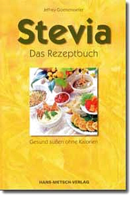 Stevia - Das Rezeptbuch
